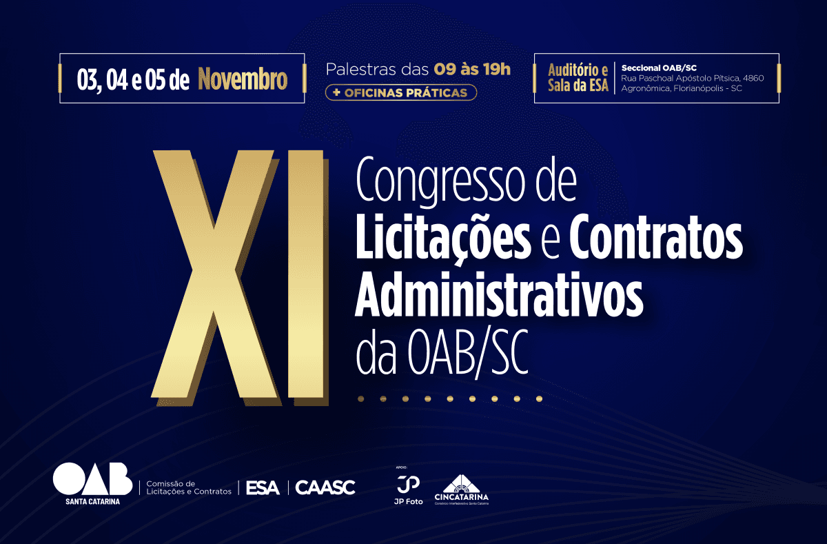 XI CONGRESSO DE LICITAÇÕES E CONTRATOS ADMINISTRATIVOS DA OAB/SC