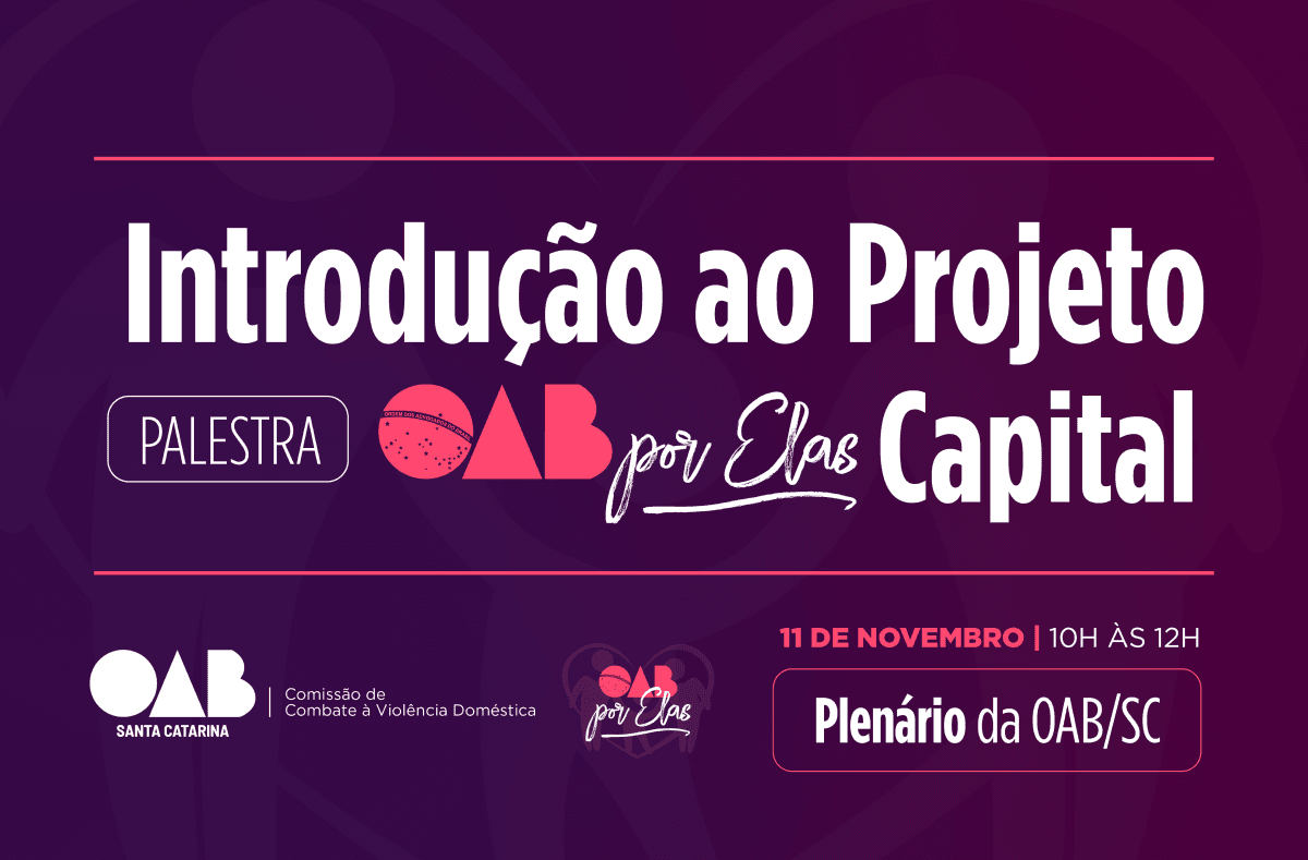 Introdução ao Projeto OAB por Elas Capital