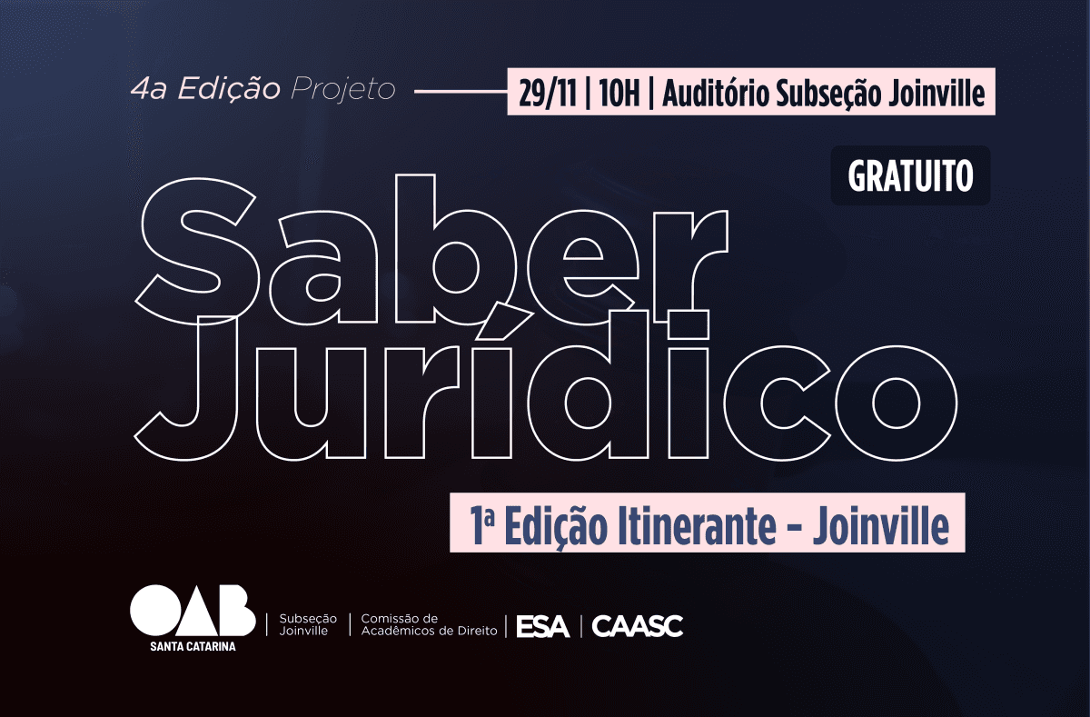 4ª Projeto Saber Jurídico Itinerante - Edição Joinville