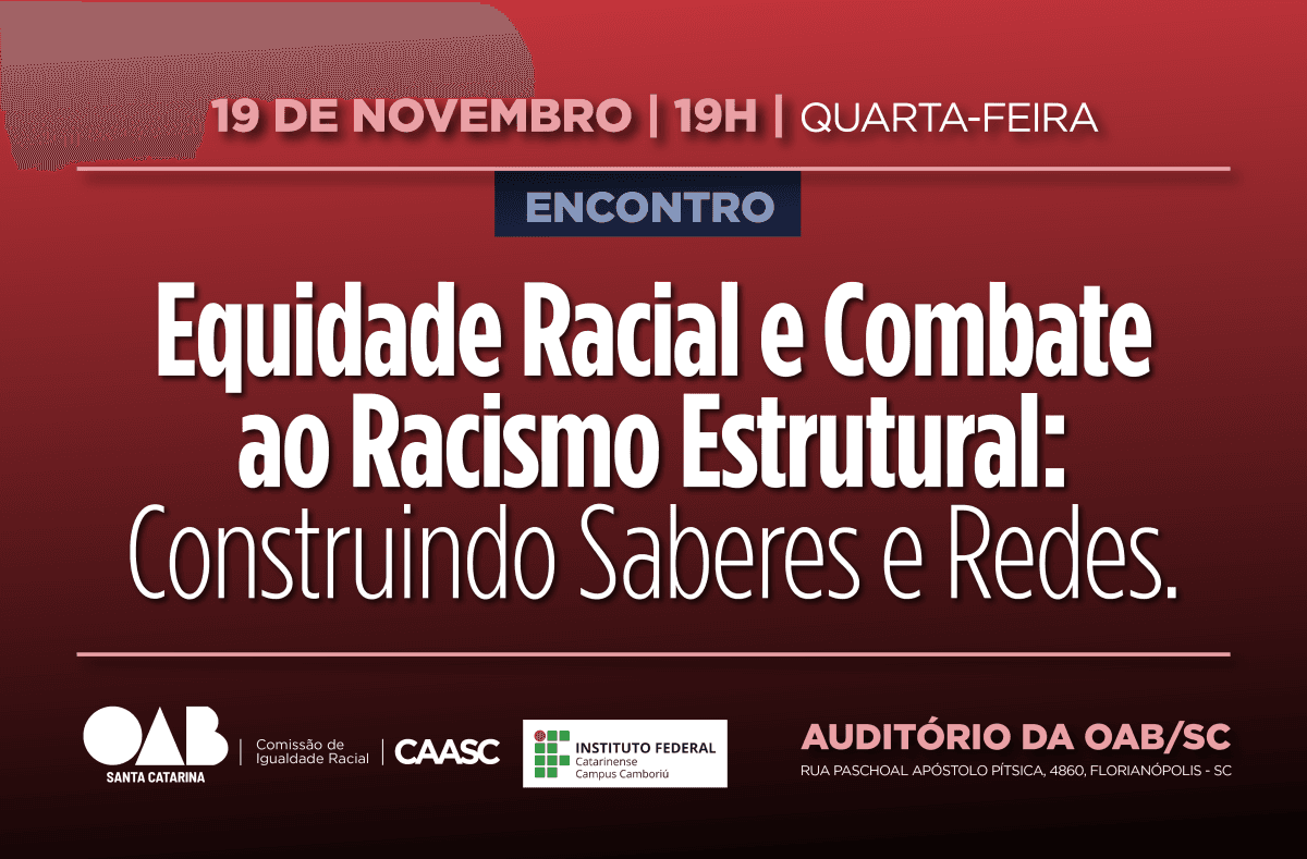 Equidade Racial e Combate ao Racismo Estrutural: construindo saberes e redes.