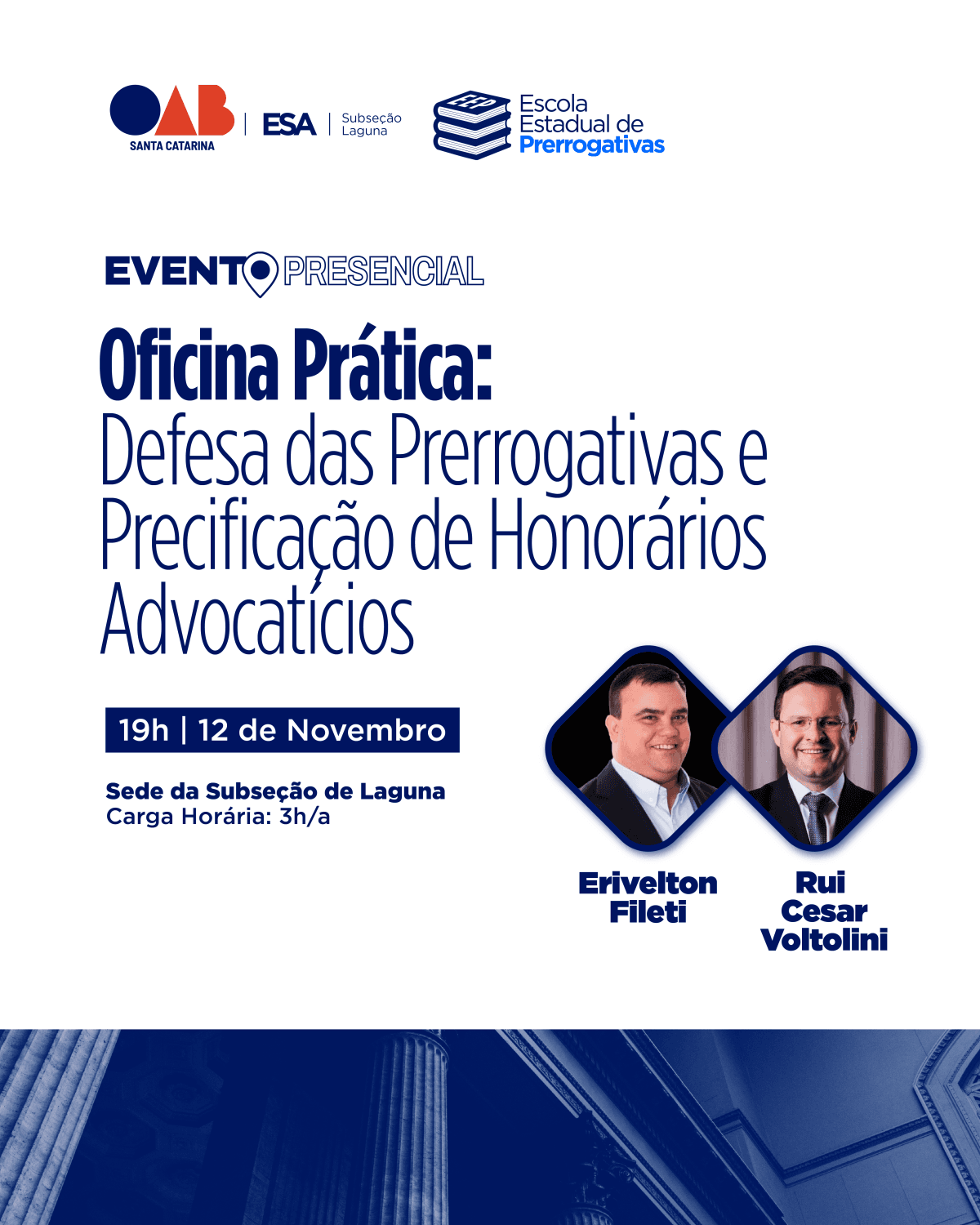Oficina Prática – Defesa das Prerrogativas e Precificação de Honorários Advocatícios