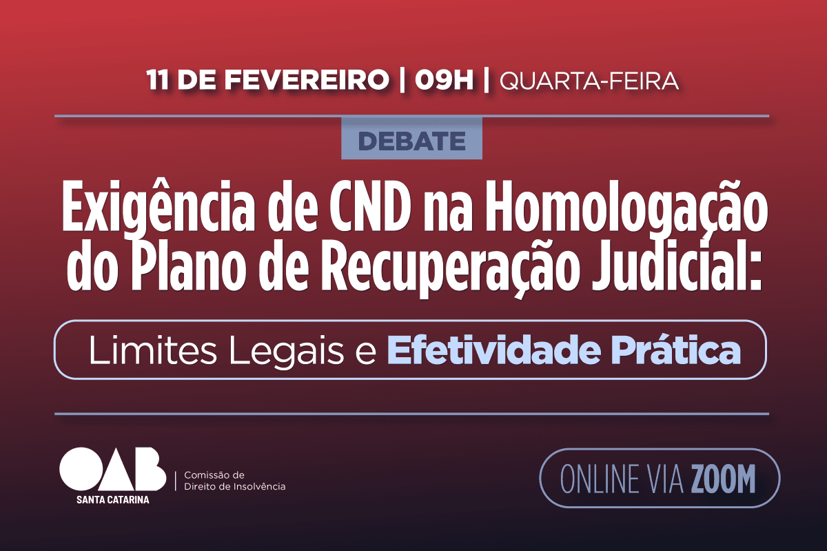 Exigência de CND na Homologação do Plano de Recuperação Judicial: Limites Legais e Efetividade Prática