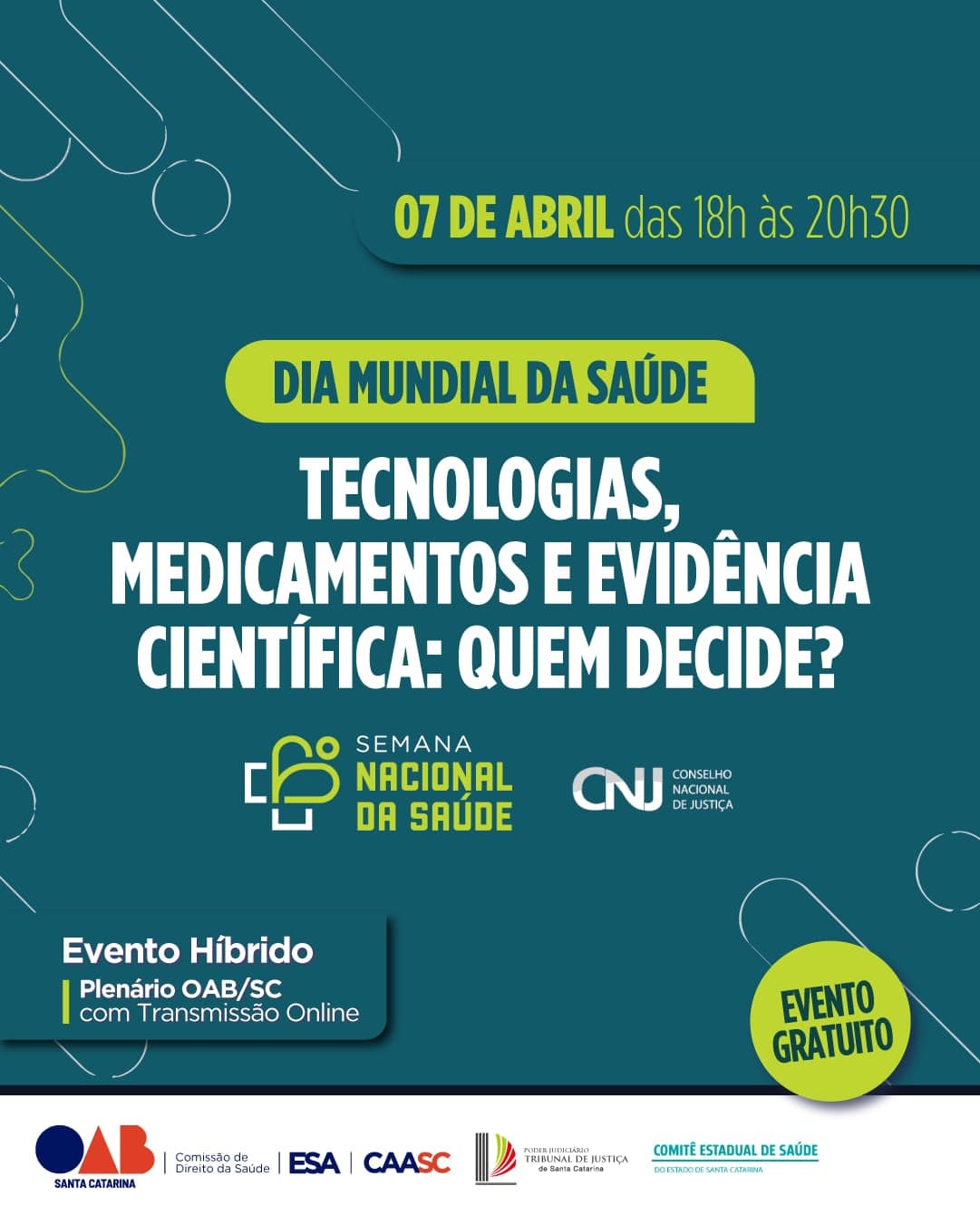 Dia Mundial da Saúde — Tecnologias, Medicamentos e Evidência Científica: Quem Decide?