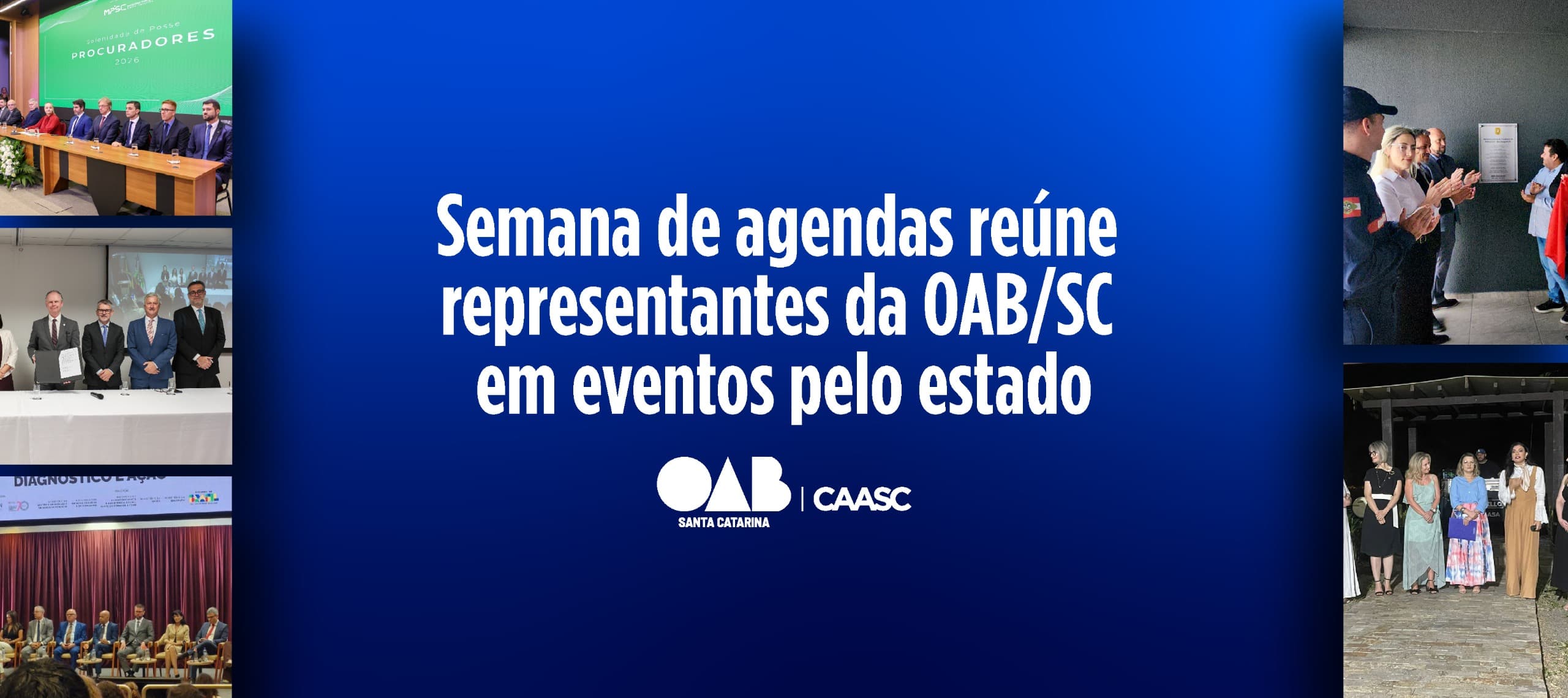 Semana de agendas reúne representantes da OAB/SC em eventos pelo estado