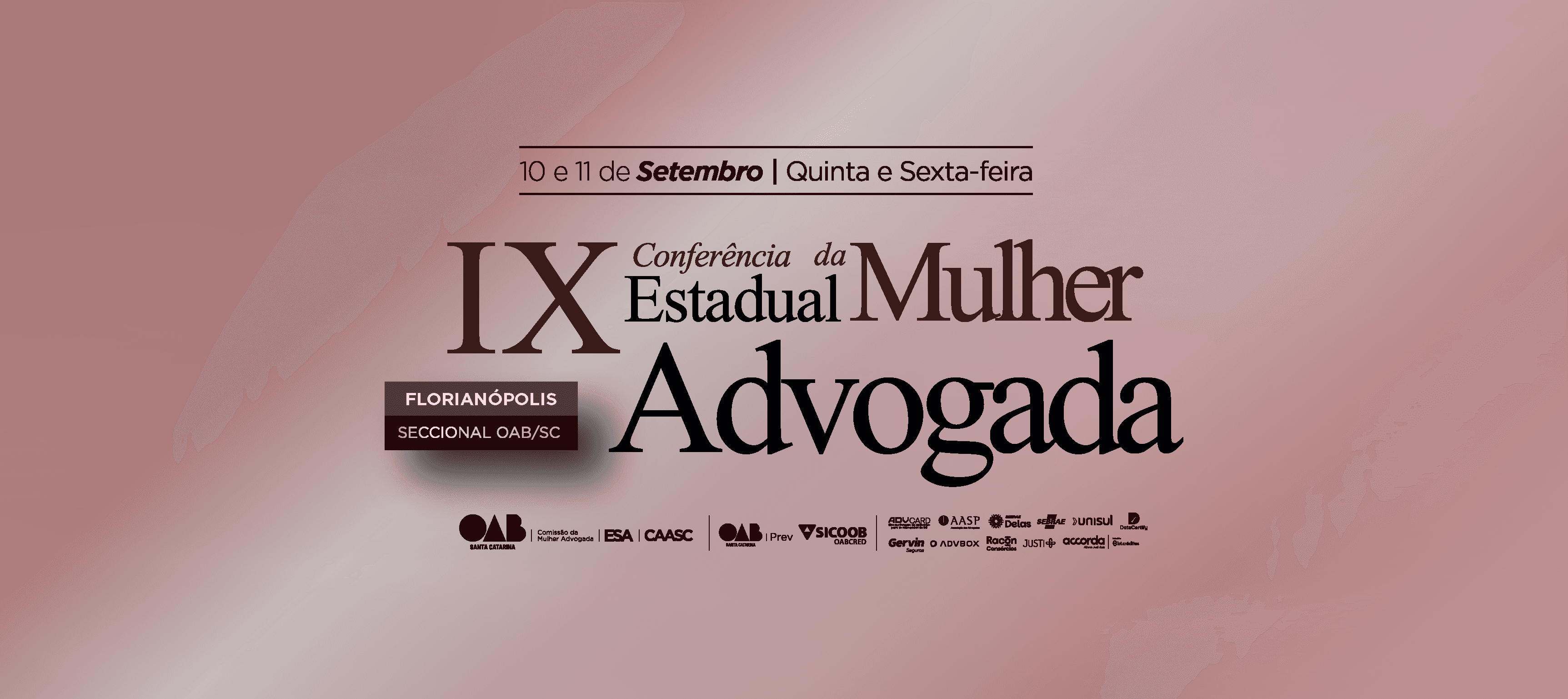 IX Conferência Estadual da Mulher Advogada
