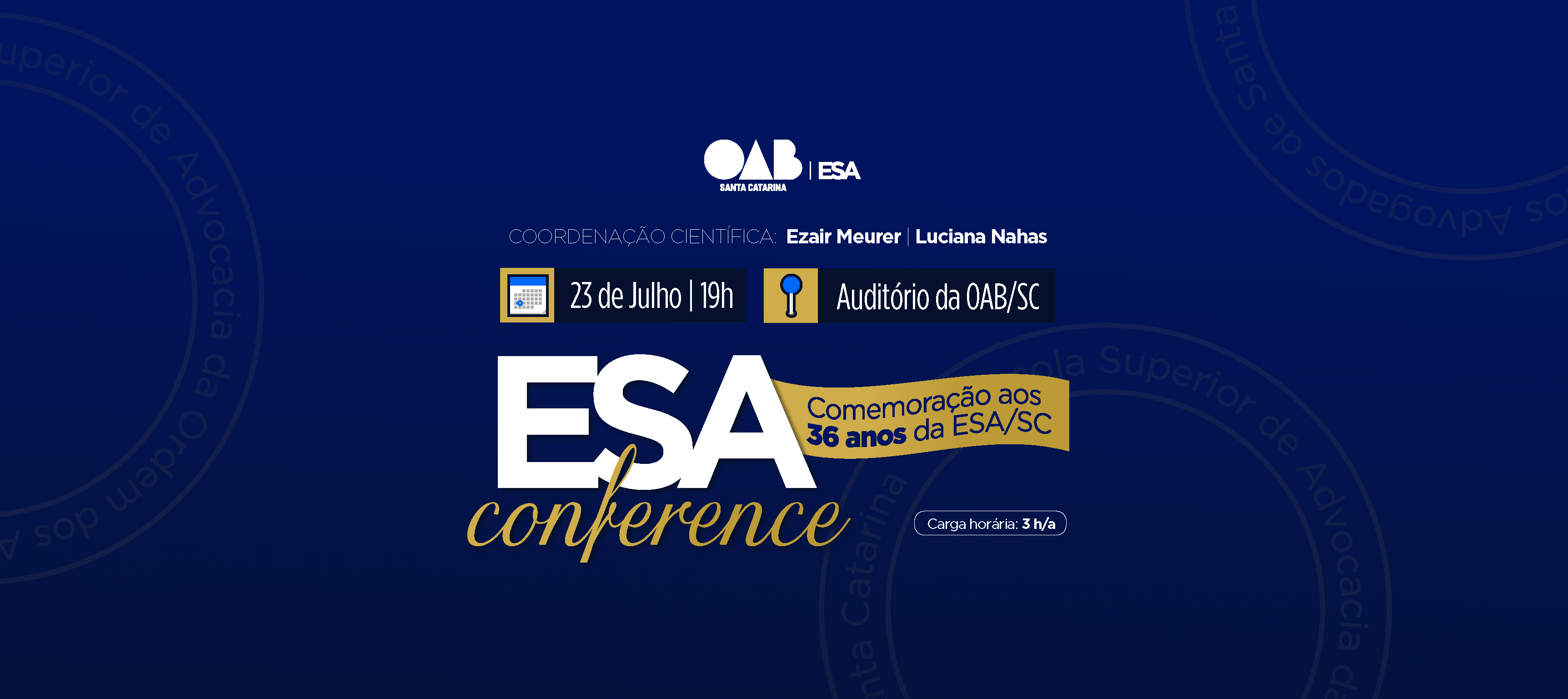 ESA/SC celebra 36 anos com conferência sobre o Supremo Tribunal e a Democracia