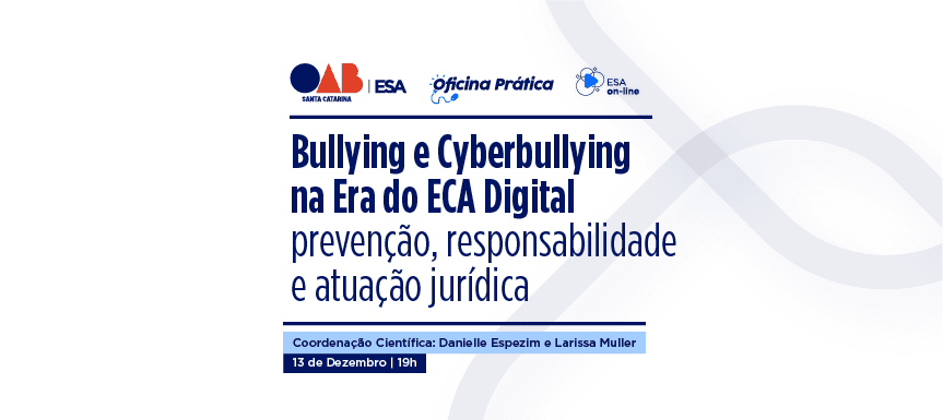Bullying e Cyberbullying na Era do ECA Digital: prevenção, responsabilidade e atuação jurídica
