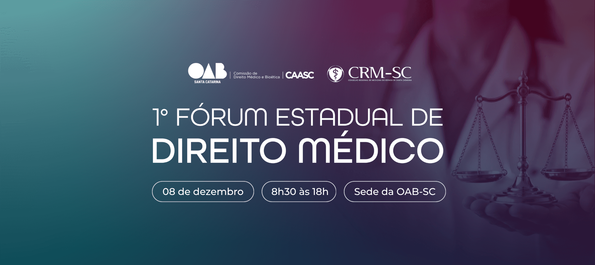 I Fórum Estadual de Direito Médico