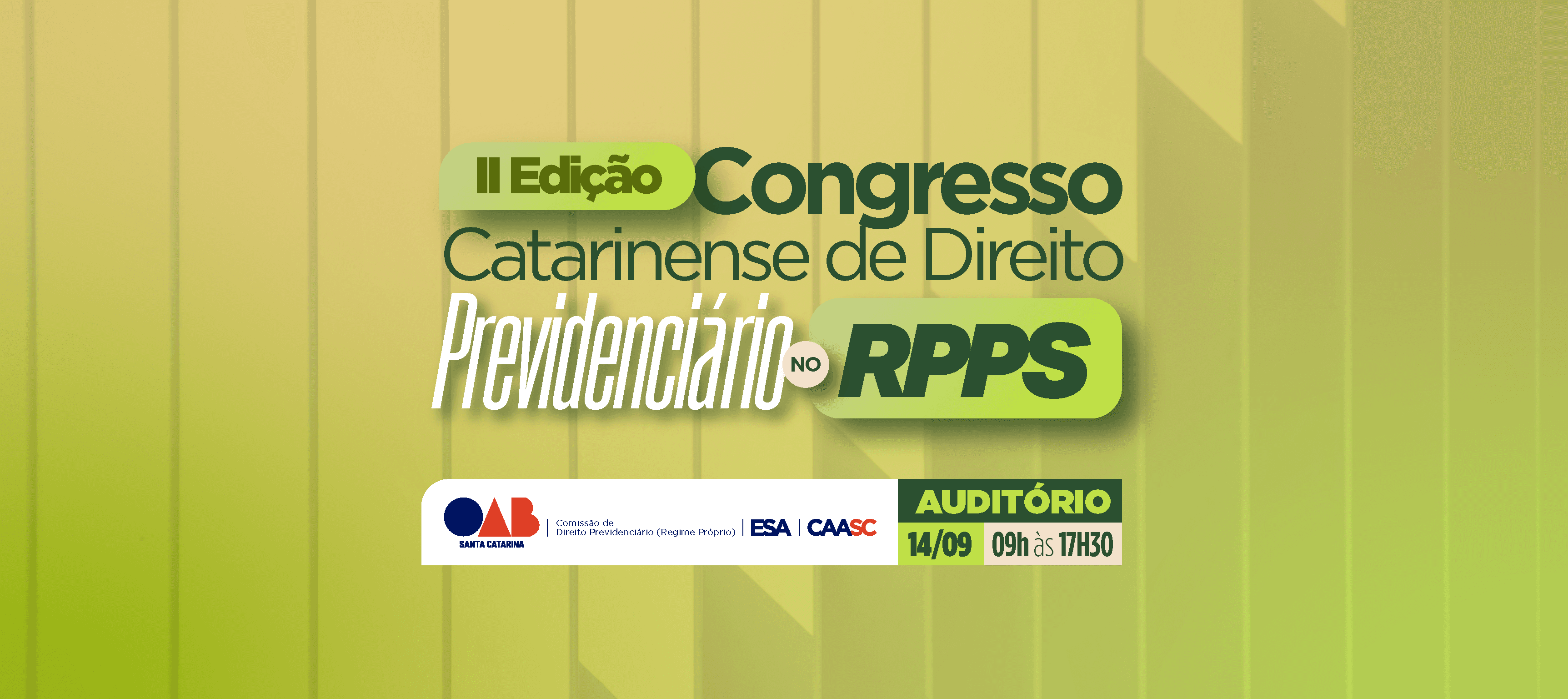 II Congresso Catarinense de Direito Previdenciário no RPPS