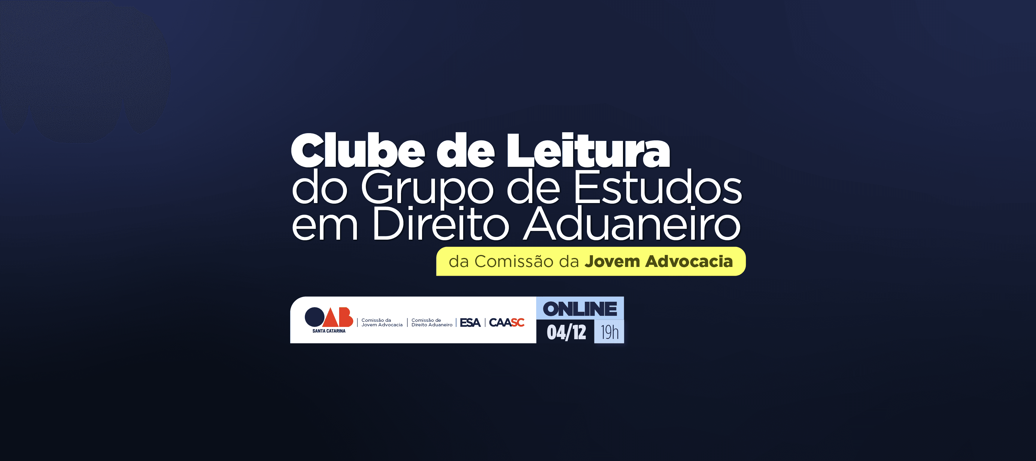 Clube de Leitura do Grupo de Estudos em Direito Aduaneiro da Comissão da Jovem Advocacia