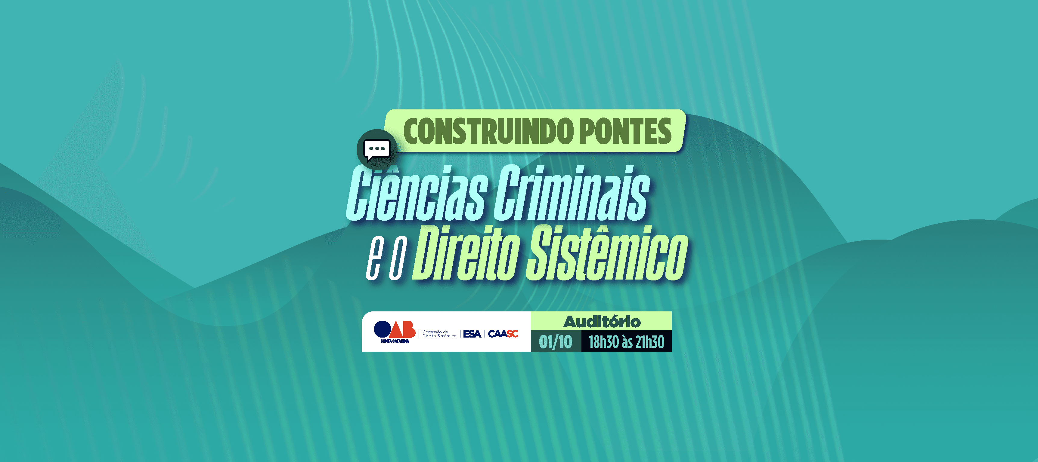 Construindo pontes: Ciências Criminais e o Direito Sistêmico