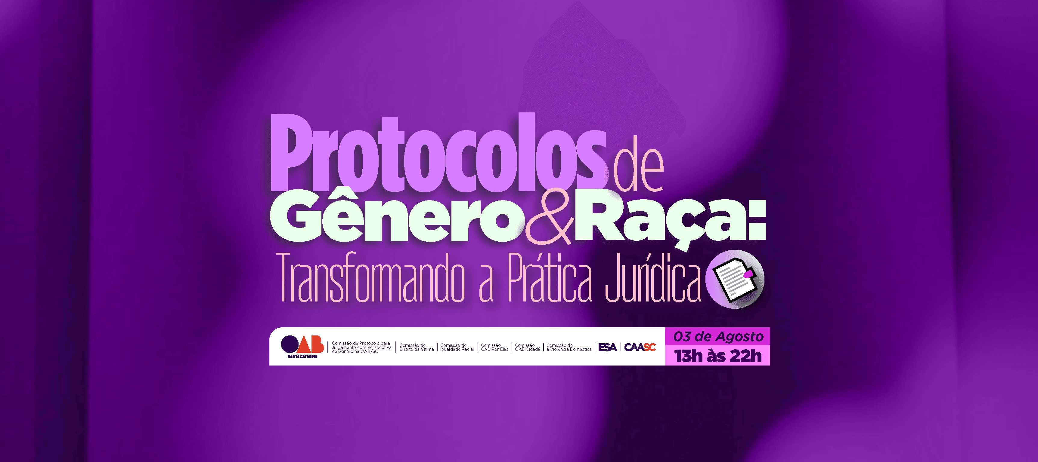 OAB/SC promove palestra, oficina e exposição de arte sobre a aplicação prática dos protocolos de gênero e raça no Direito
