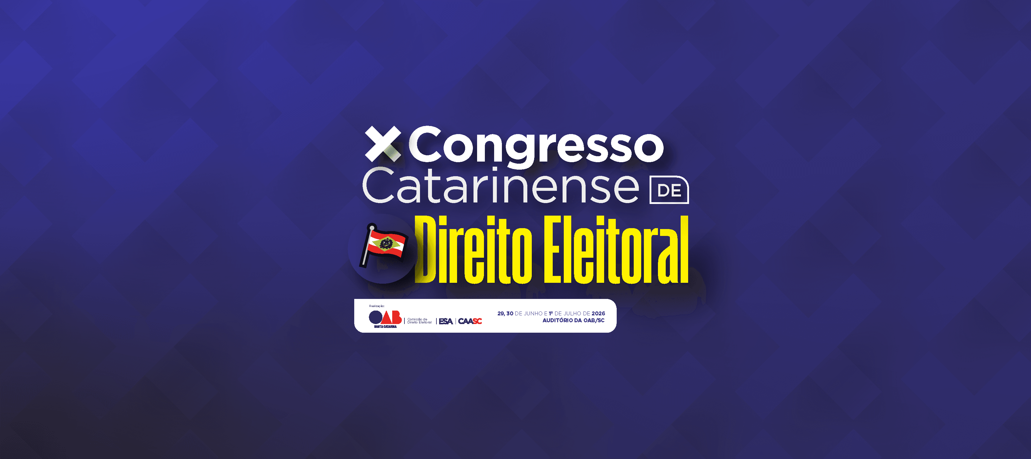 X Congresso Catarinense de Direito Eleitoral da OAB/SC