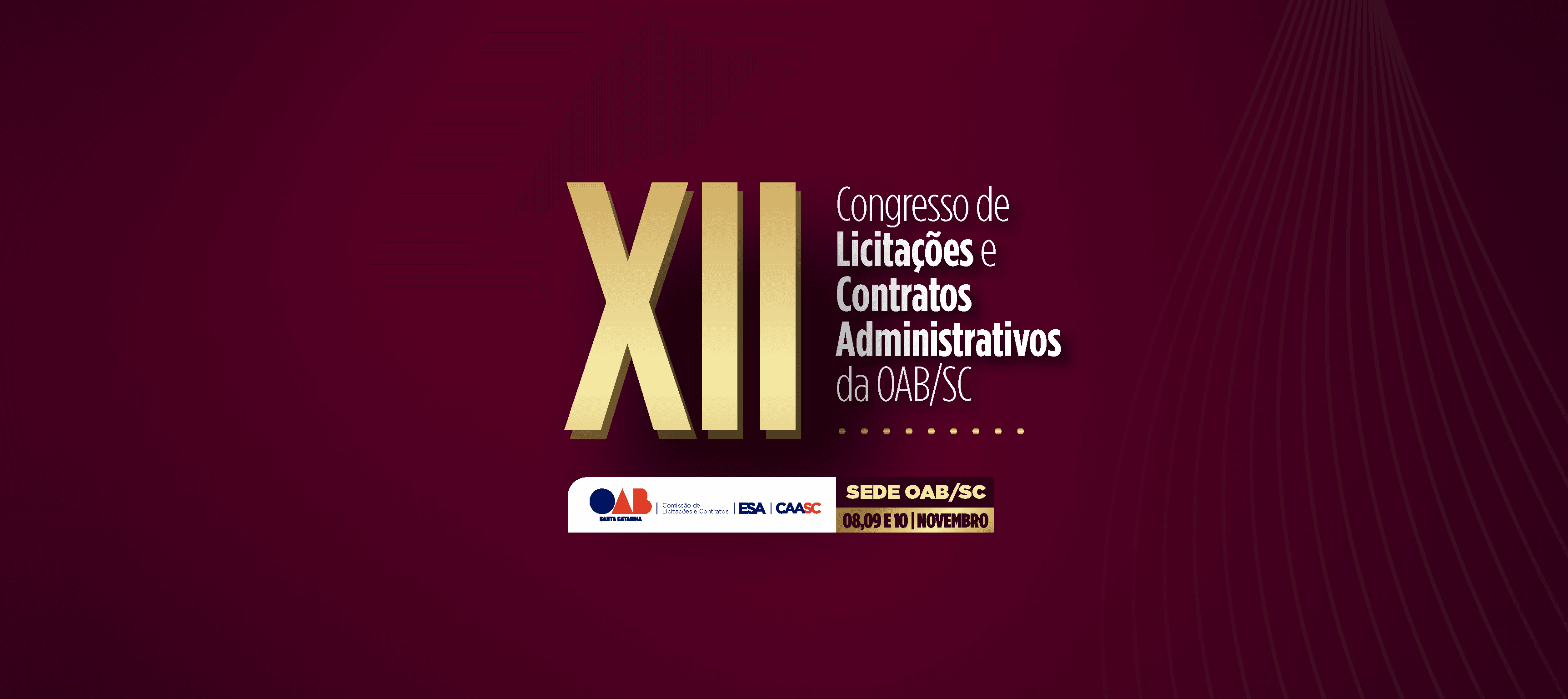 XII CONGRESSO DE LICITAÇÕES E CONTRATOS ADMINISTRATIVOS DA OAB/SC