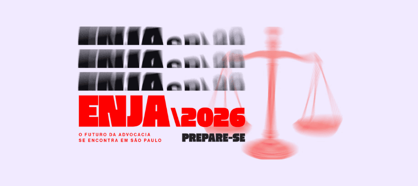 ENJA SP 2026 reúne jovem advocacia brasileira para imersão em debates sobre carreira, inovação e futuro do Direito 