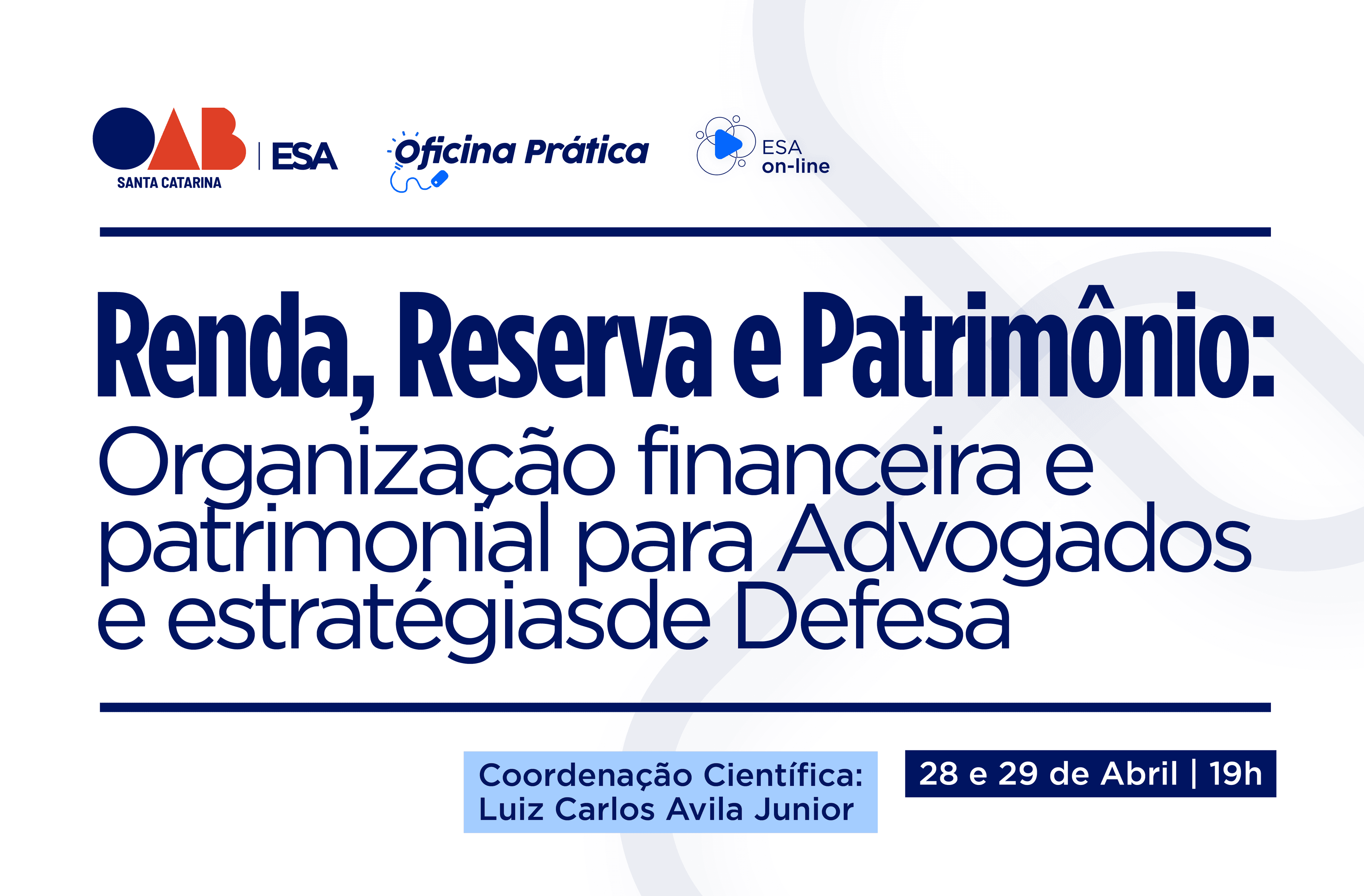 ESA/SC abre inscrições para evento sobre gestão financeira e patrimonial na advocacia