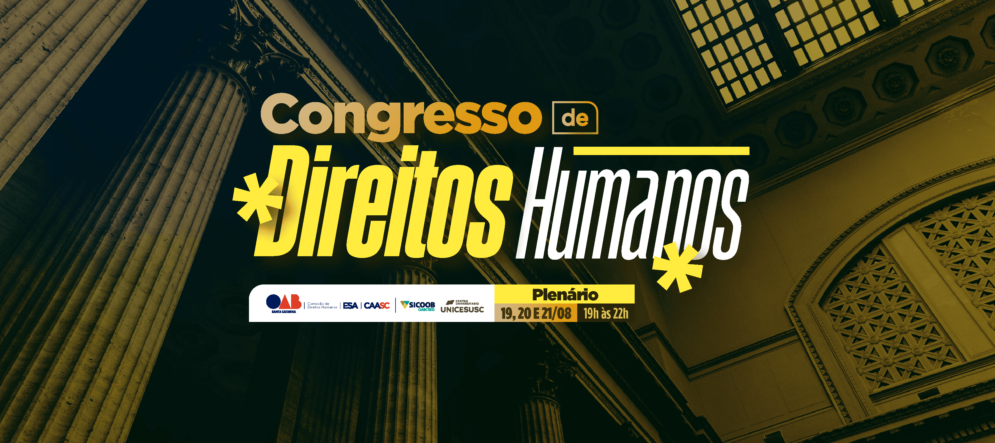 OAB/SC promove Congresso de Direitos Humanos entre 19 e 21 de agosto