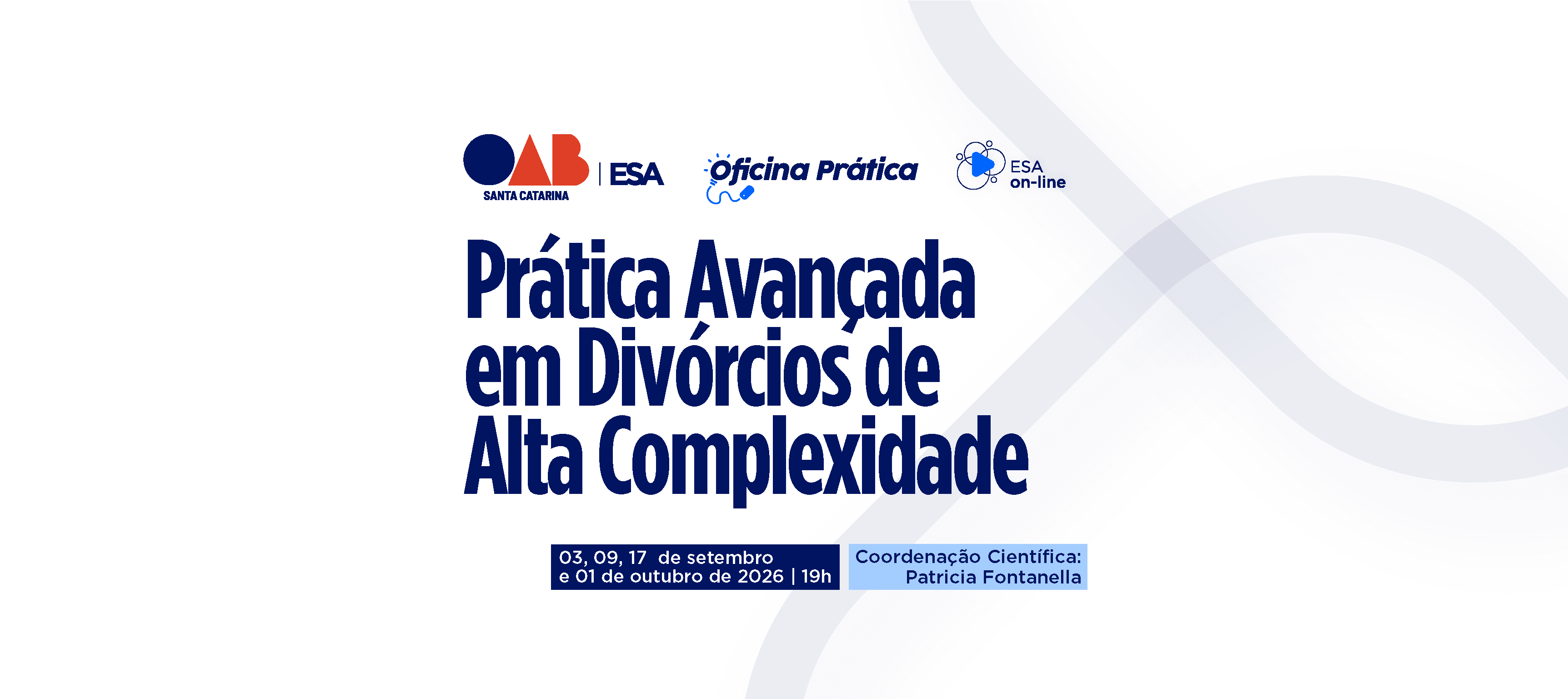 Prática Avançada em Divórcios de Alta Complexidade