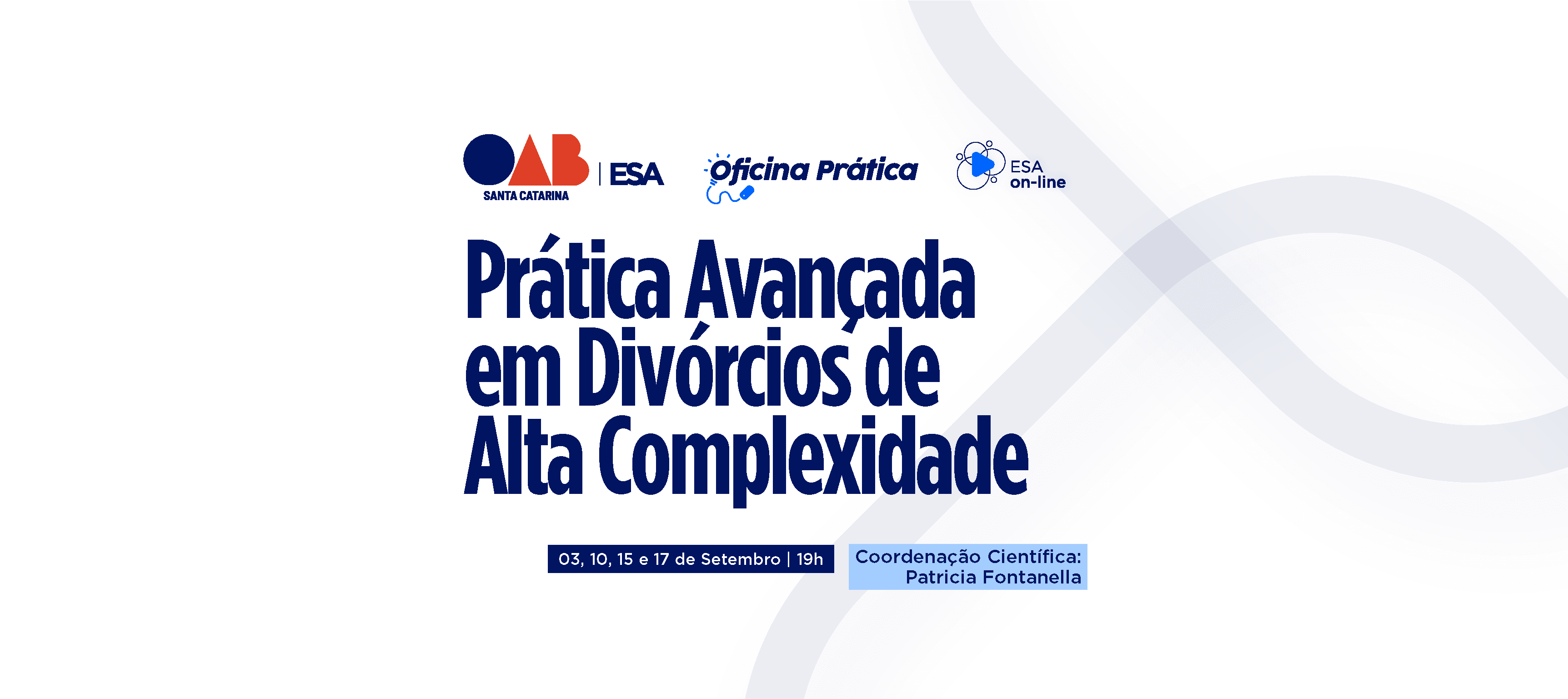 Prática Avançada em Divórcios de Alta Complexidade