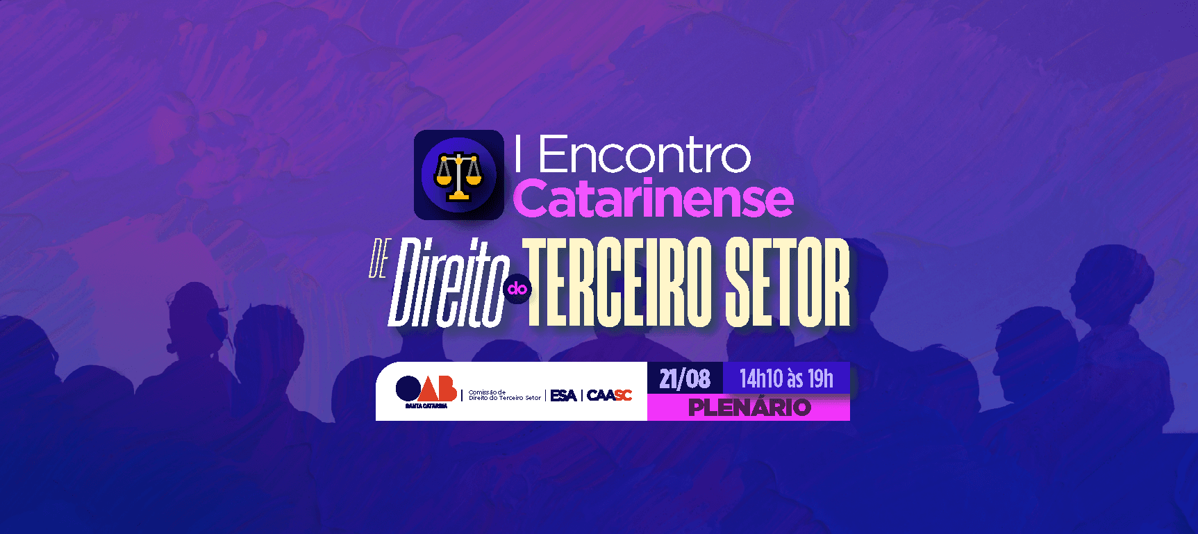 I ENCONTRO CATARINENSE DE DIREITO DO TERCEIRO SETOR