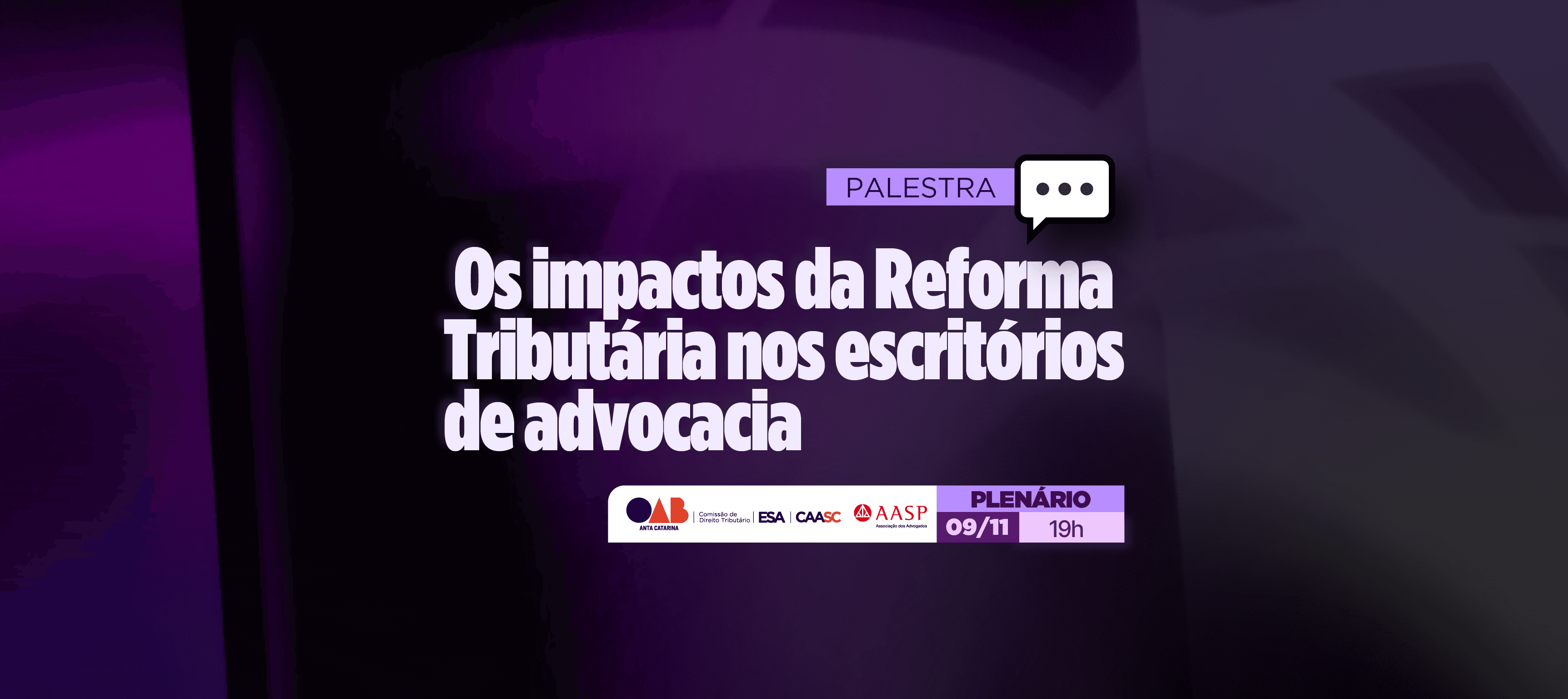XIII Congresso Catarinense de Direito Previdenciário – Etapa Planalto Norte – Canoinhas