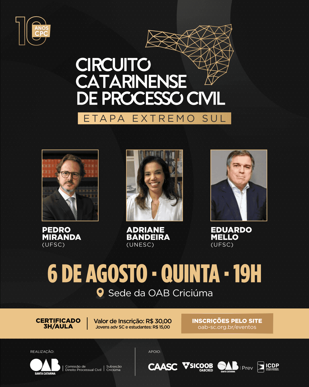 CIRCUITO CATARINENSE DE PROCESSO CIVIL - Etapa Extremo Sul