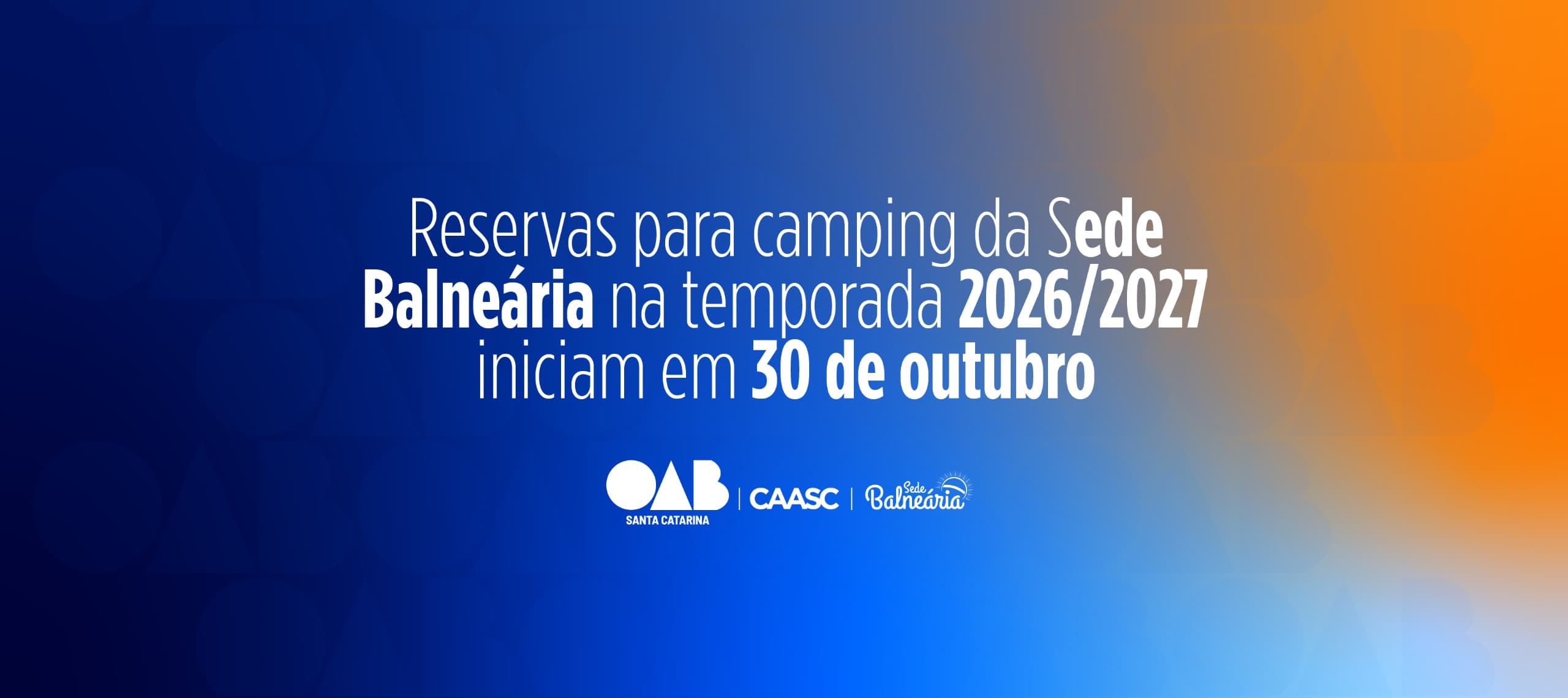 Reservas para camping da Sede Balneária na temporada 2026/2027 iniciam em 30 de outubro