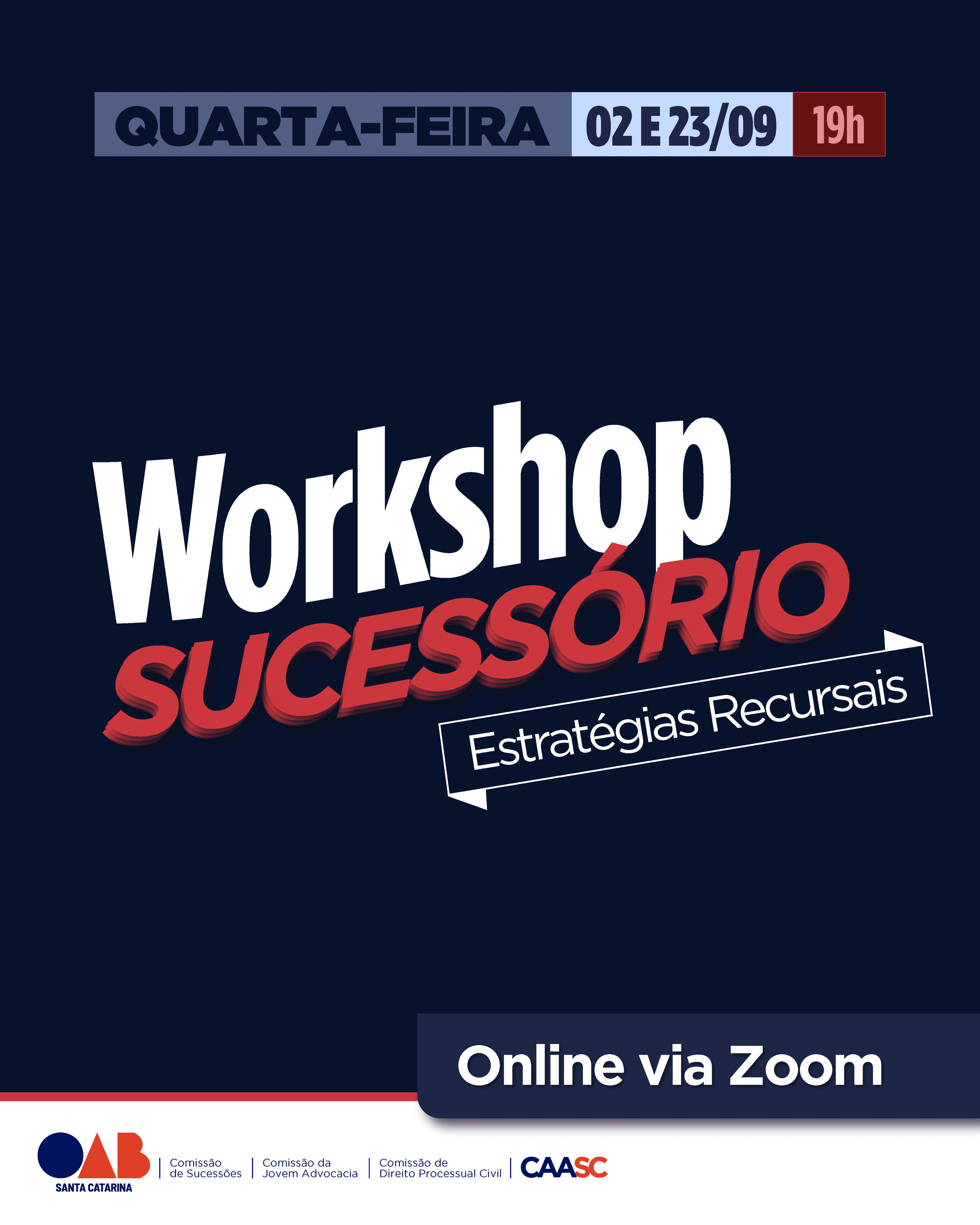 WORSHOP SUCESSÓRIO: ESTRATÉGIAS RECURSAIS