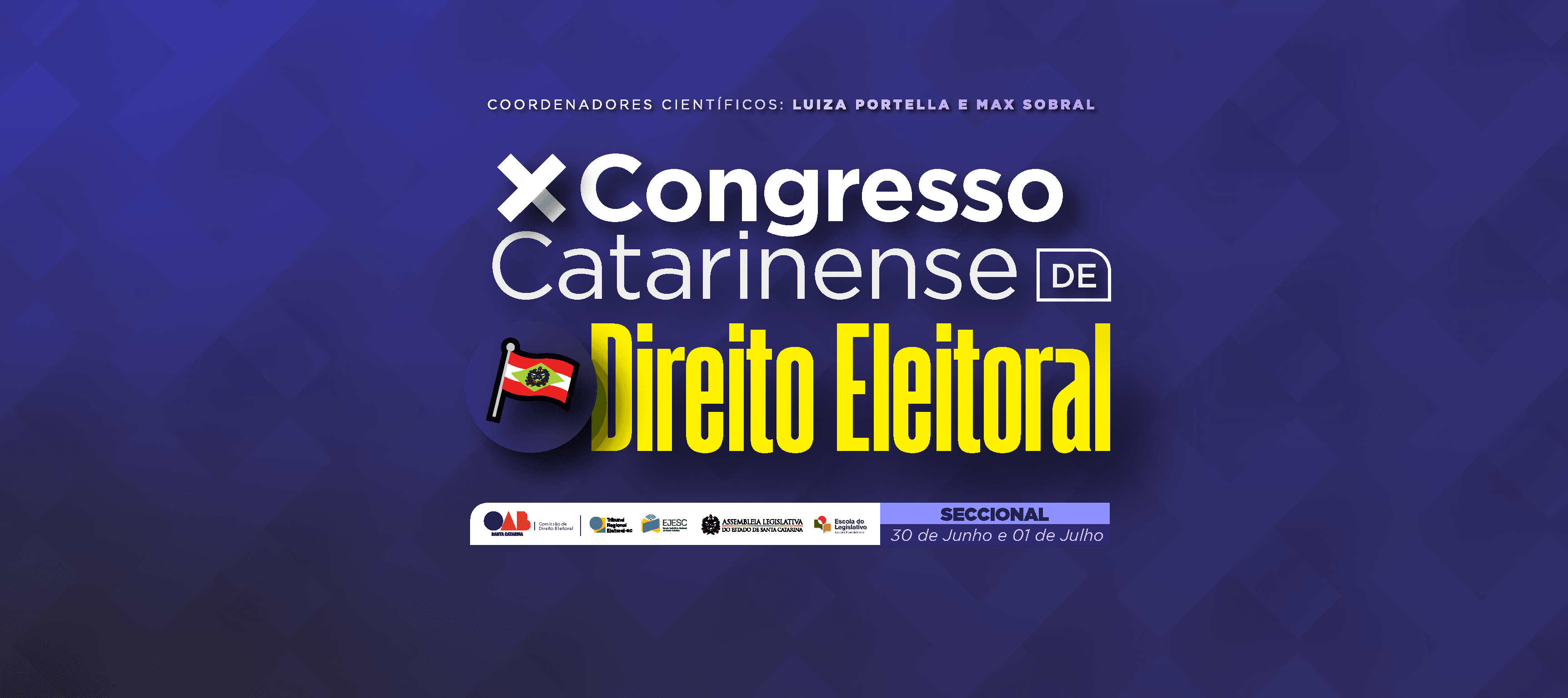 Florianópolis recebe 10º Congresso Catarinense de Direito Eleitoral para debater os rumos das Eleições 2026